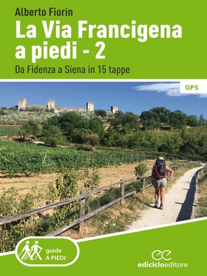 cover image of La Via Francigena a piedi--2